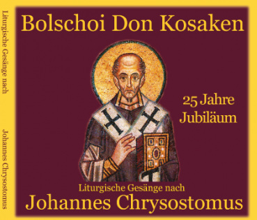 Bolschoi Don Kosaken | Jubiläum 25 Jahre