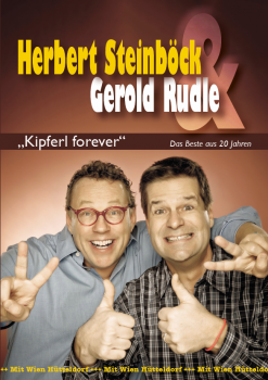 Herbert Steinböck & Gerold Rudle | Kipferl forever