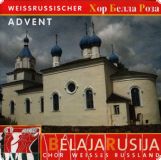 Belaja Rusija - Advent in Weissrussland